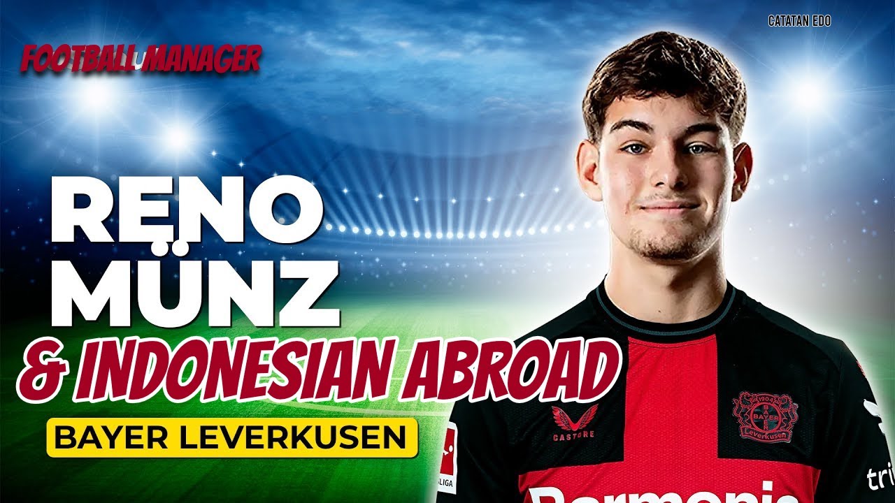 RENO MORRIS MUNZ, INDONESIAN TOP TARGET? #renomunz #bundesliga #