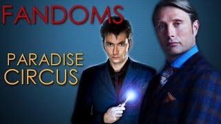 FANDOMS | Paradise Circus