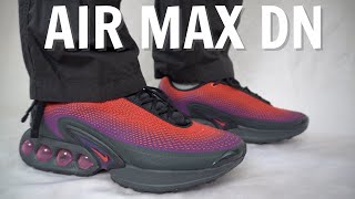 EVERYTHING you need to know about the NIKE AIR MAX DN  Sizing & Comfort  Worth the Price?
