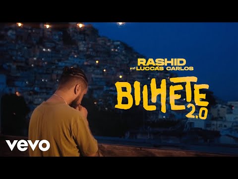 Rashid, Luccas Carlos - Bilhete 2.0 ft. Luccas Carlos