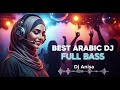 DJ Remix Arab 2025 Arabian Night Remix Lahn Wa Dhikrayat Full Album 