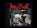 Daily fight  into the fight full demo  2016