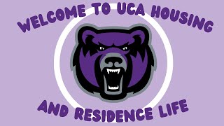 Welcome to UCA Housing!