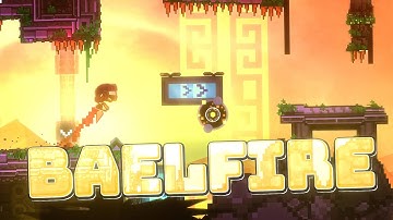 "BaelFire" by ZoanBeta[ALL COINS] | Geometry Dash Daily #1791