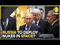Us warns russia could be preparing to weaponise space  world news  wion