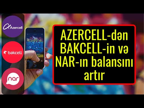 AZERCELL-dən BAKCELL və NAR nömrələrinin balans artıtılması