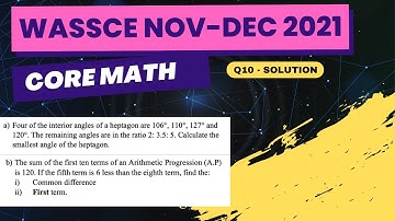 WASSCE 2021 Nov-Dec Core Math Theory Q10 Solution