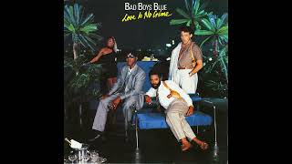 Bad Boys Blue - Come Back And Stay (Vinyl) #Lp