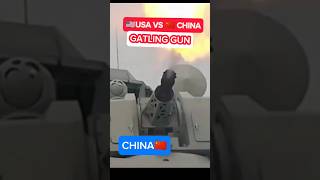 USA Vs China Gatling Gun #shorts