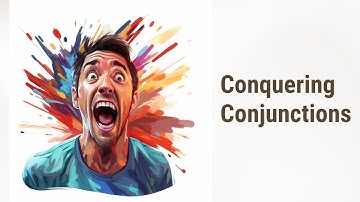 Conquering Conjunctions: Avoid Common Mistakes with Ease