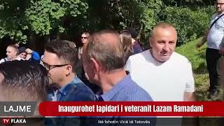 Në fshatin Vicë të Tetovës u inaugurua lapidari i veteranit Lazam Ramadani