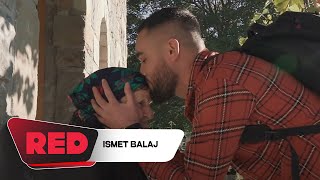 Ismet Balaj Djali nga gurbeti