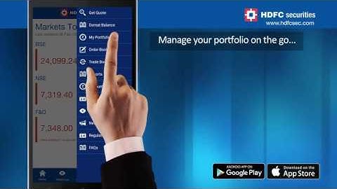 Mobile App Demo - Stay On Top Of The Market With HDFC securities Mobile Trading App
