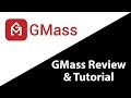 Gmass Review and Tutorial 2020