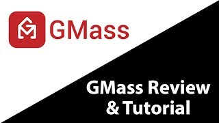 Gmass Review and Tutorial 2021