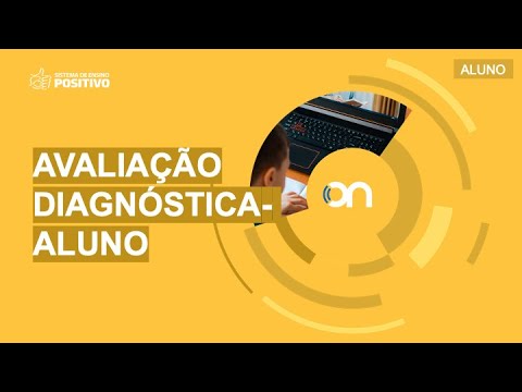 Tutorial Positivo On - Avaliação Diagnóstica - Aluno