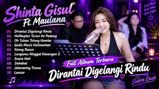 PULANG LAH OH KASIHKU KU RAYU KEPADAMU || SHINTA GISUL FULL ALBUM TERBARU 2026 @ShintagisulOfficial