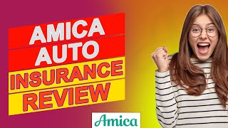 Amica Auto Insurance Review - Pros And Cons Of This Insurance Provider (Full Review)