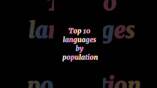 Top 10 languages by population