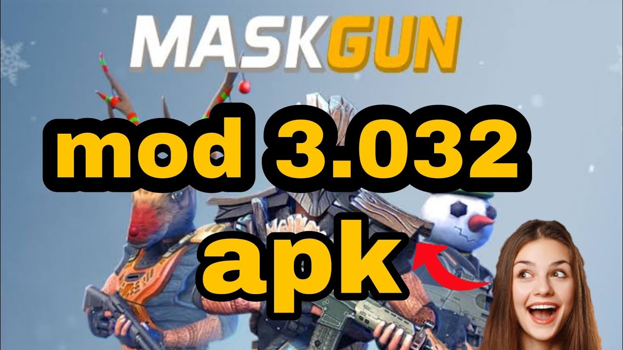 maskgun latest version mod apk maskgun mod menu 2022 maskgun