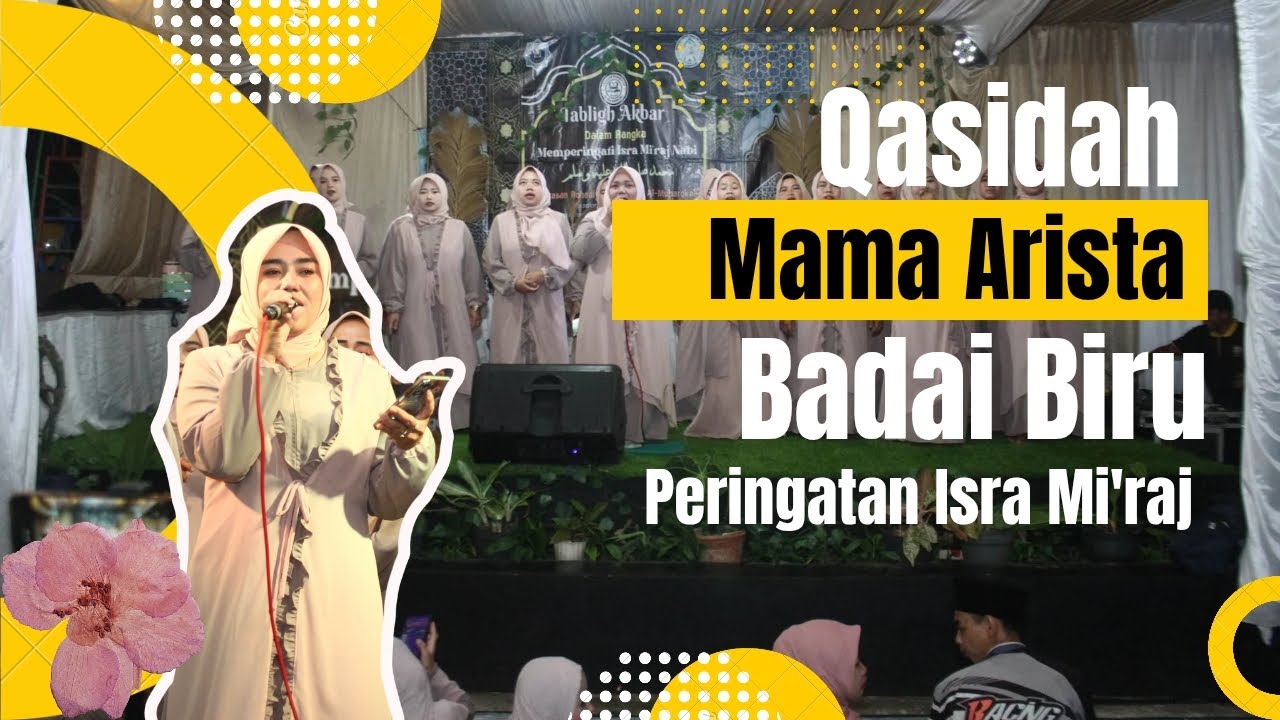 Qasidah || Malam Puncak || Peringatan Isra Mi'raj Nabi Muhammad Saw ✨