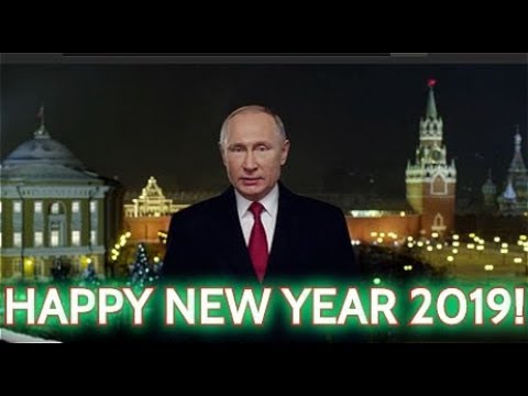 Putin Congratulates New Year 2019: Russia Will Succeed Only If Russians Are Able To Work Together