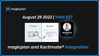 magicplan and Xactimate® Integration ️ Live Demo + Q&A