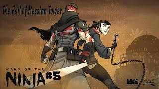 Mark of the Ninja-The Fall of Hessian Tower [Only Mandatory Kills-All Scrolls & Optional Objectives] screenshot 5