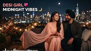 Desi Girl Punjabi Playlist 💖 Soft Romantic Hits 2026 for Midnight Relax Vibes screenshot 4