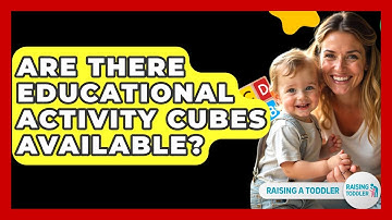 Are There Educational Activity Cubes Available? - Raising A Toddler