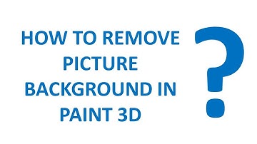 How to Remove picture background in Paint 3D for Free in windows 10