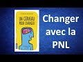 Un cerveau pour changer  livre