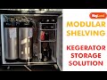 The Kegerator Storage Solution is Here - MODULAR WIRE SHELVES