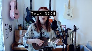 Talk Nice - No Rome (ukulele cover) | idatherese