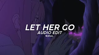 Passenger - Let Her Go ( Edit Audio )