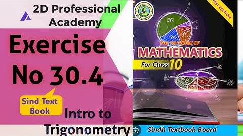 Exercise No 30.4 Question No 1 | Unit 30 Intro to Trigonometry | Sind Text Book | Class 10