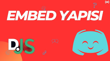 Discord.js v14 #87 EMBED KULLANIMI