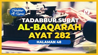 Tafsir Alquran Juz 3 Halaman 48: Surat Al Baqarah Ayat 282: Tafsir Mudah dan Ringkas