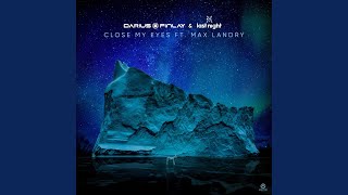 Close My Eyes (Club Mix)