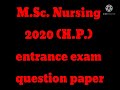 M.Sc. Nursing 2020 (H.P.) entrance exam question paper