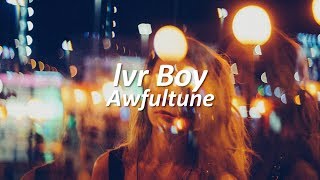 Awfultune - Lvr Boy - Sub. Español
