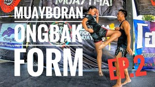 Muayboran techniques from 'ONGBAK' form ep.2