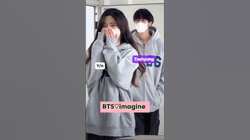 BTS IMAGINE : when you