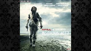 Dolby D & A.Paul - Insidious (Manic Brothers Remix) [DOLMA RECORDS]