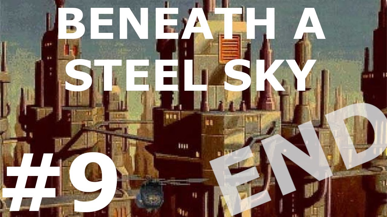 beneath a steel sky remastered gameplay beneath a steel sky remastered gameplay