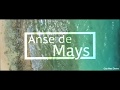 Anse de mays 2019