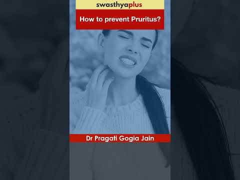 How to prevent Pruritus? | Itching | Skin Care | Dr Pragati Gogia Jain | #Shorts