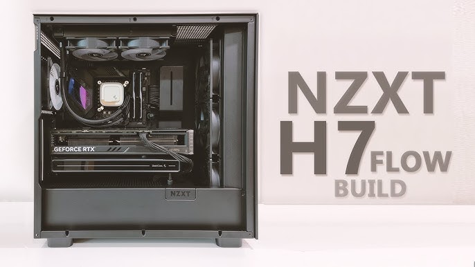 Boring H7 Flow Built : r/NZXT