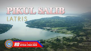 Latris - Pikul Salib | Lagu Rohani Terbaik | Lagu Rohani Kristen Terbaru 2020 (Lyric)