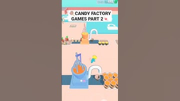 CANDY FACTORY GAMES ANDROID PART 2 [CLICK FOR FULL VIDEO AND SUBSCRIBE] #beckgamingtv